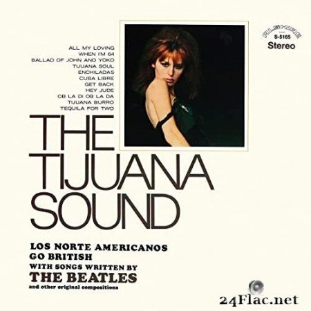 Los Norte Americanos - The Tijuana Sound (Remastered from the Original Alshire Tapes) (1969/2020) Hi-Res