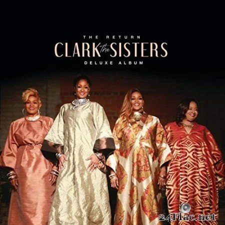 The Clark Sisters - The Return (Deluxe) (2020) Hi-Res