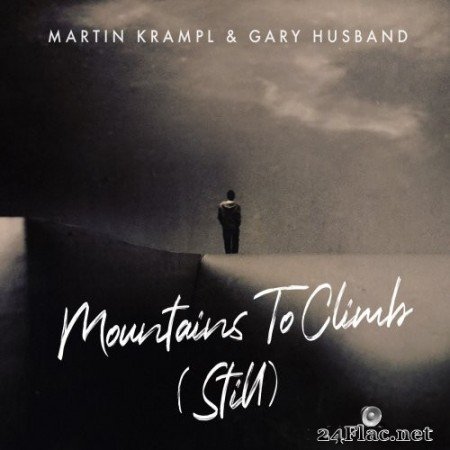 Martin Krampl & Gary Husband - Mountains To Climb (Still) (2020) Hi-Res