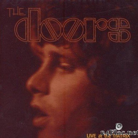 The Doors вЂЋ- Live At The Matrix In Los Angeles In March 1967 (2000) [FLAC (image + .cue)]