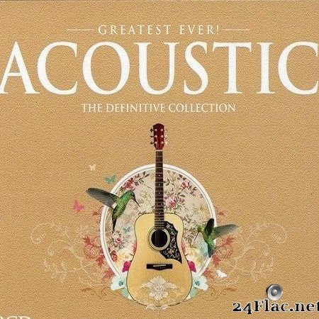VA - Greatest Ever! Acoustic (2008) [FLAC (tracks + .cue)]