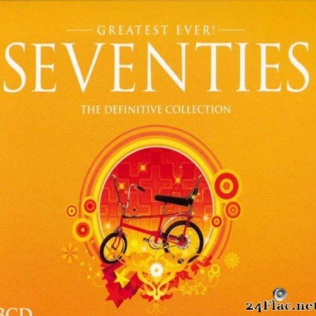 VA - Greatest Ever! Seventies (2007) [FLAC (tracks + .cue)]