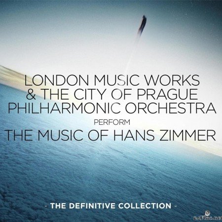 London Music Works & The City Of Prague Philharmonic Orchestra вЂЋвЂ“ The Music Of Hans Zimmer (The Definitive Collection) (2014) [FLAC (tracks)]