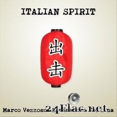 Marco Vezzoso & Alessandro Collina - Italian Spirit (2020) FLAC