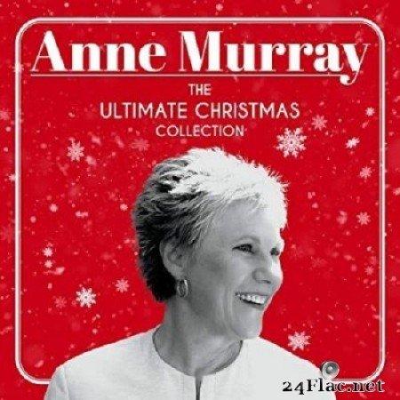 Anne Murray - The Ultimate Christmas Collection (2020) FLAC