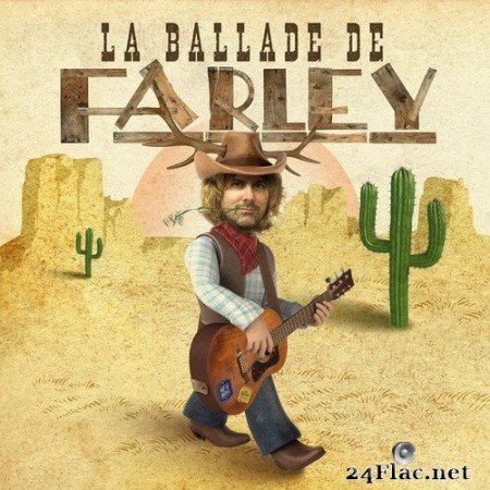 Farley - La Ballade de Farley (2020) Hi-Res