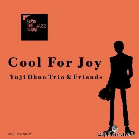 Yuji Ohno - LUPIN THE THIRD JAZZ Cool For Joy (2005/2015) Hi-Res