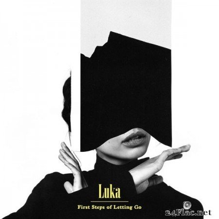 Luka - First Steps of Letting Go (2020) FLAC