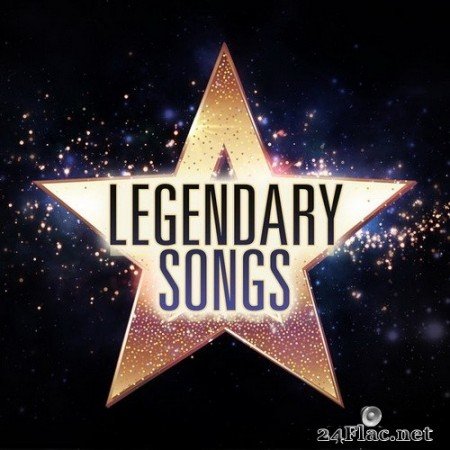 VA - Legendary Songs (2020) Hi-Res