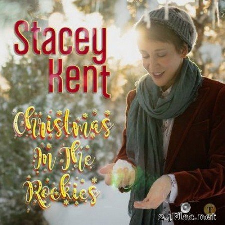 Stacey Kent - Christmas in the Rockies (2020) Hi-Res