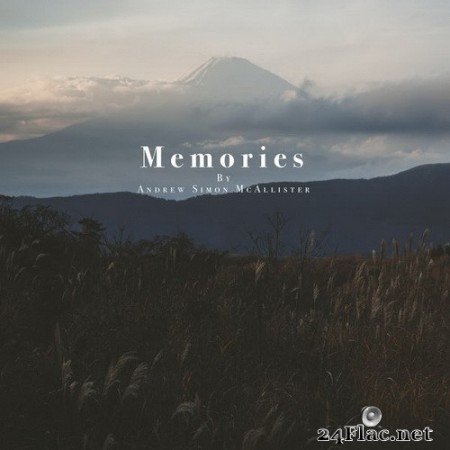 Andrew Simon McAllister - Memories (2020) Hi-Res