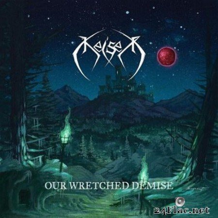 Keiser - Our Wretched Demise (2020) FLAC