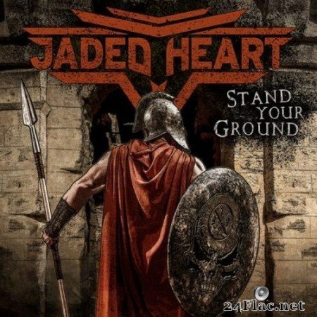 Jaded Heart - Stand Your Ground (2020) FLAC