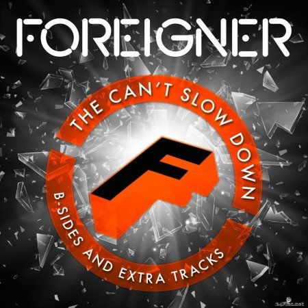 Foreigner - The Can't Slow Down B-Sides and Extra Tracks (Live) (2020) FLAC