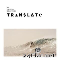 CJ Mirra - Translate (Original Motion Picture Soundtrack) (2020) FLAC