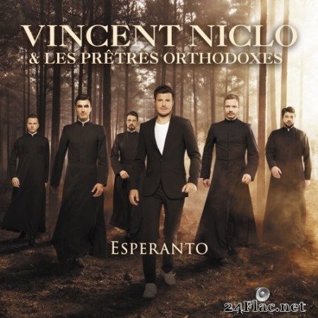 Vincent Niclo & Les Prêtres Orthodoxes - Esperanto (Edition Collector) (2020) Hi-Res