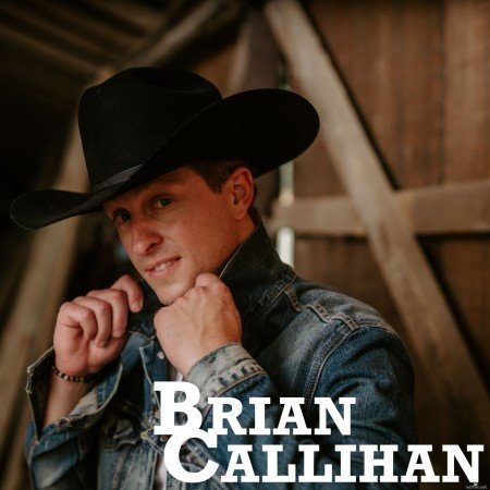 Brian Callihan - Brian Callihan (2020) FLAC