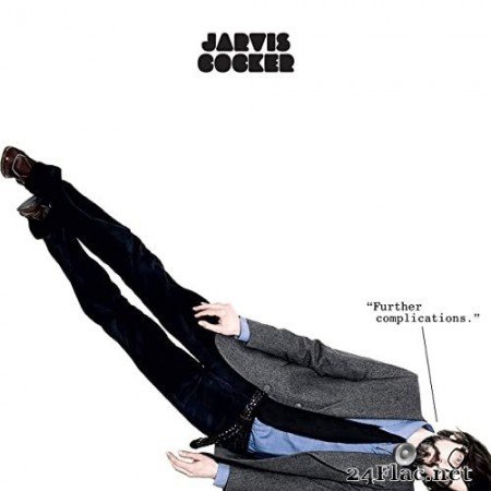 Jarvis Cocker - Further Complications (2020 Remaster) (2020) Hi-Res