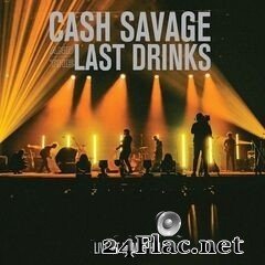 Cash Savage and The Last Drinks - Live At Hamer Hall (2020) FLAC