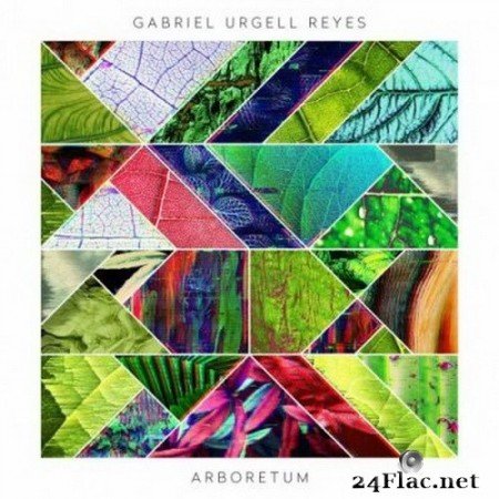 Gabriel Urgell Reyes - Arboretum (2020) Hi-Res