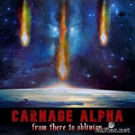 Carnage Alpha - From There to Oblivion (2020) Hi-Res