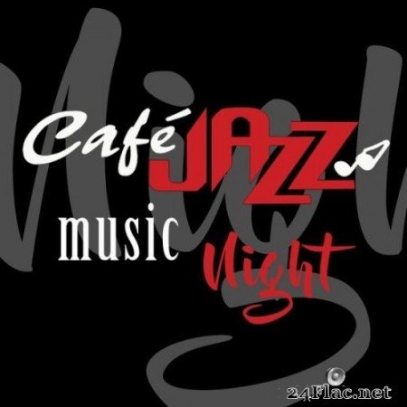 VA - Cafè Jazz Music Night (2020) Hi-Res