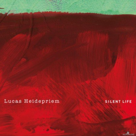 Lucas Heidepriem - Silent Life (2020) Hi-Res