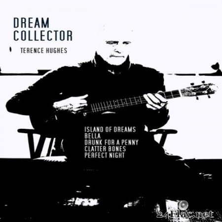 Terence J Hughes - Dream Collector (2020) Hi-Res