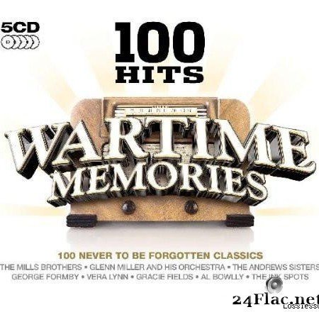 VA - 100 Hits Wartime Memories (2009) [FLAC (tracks + .cue)]