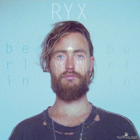 RY X - Berlin EP (EP) (2013) [FLAC (tracks)]