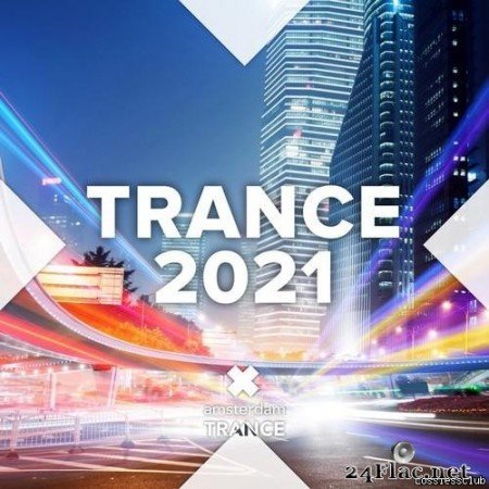 VA - Trance 2021 (2020) [FLAC (tracks)]