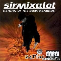 Sir Mix-A-Lot - Return of the Bumpasaurus (1996) [FLAC (image + .cue)]