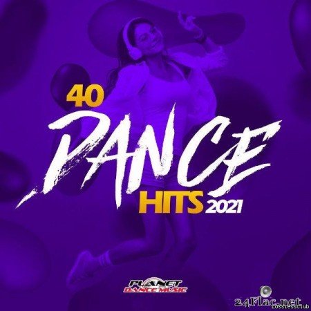 VA - 40 Dance Hits 2021 (2020) [FLAC (tracks)]