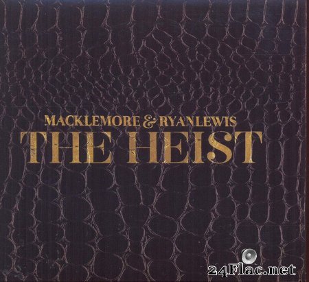 Macklemore & Ryan Lewis – The Heist (2013) [Deluxe Edition]