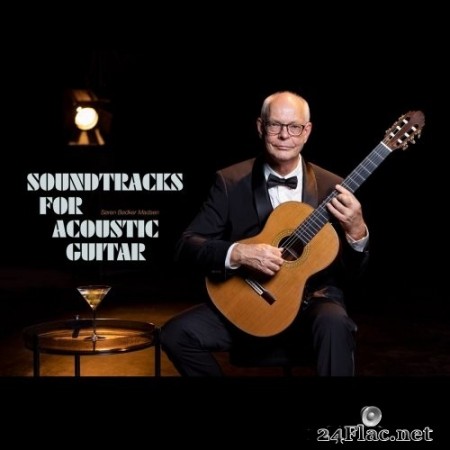 Søren Bødker Madsen - Soundtracks for Acoustic Guitar (2020) Hi-Res