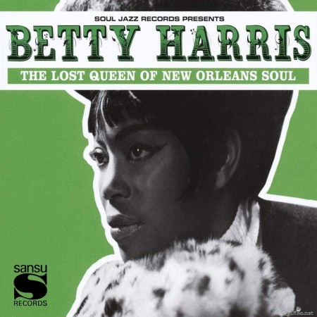 Betty Harris - The Lost Queen of New Orleans Soul (2016) Hi-Res