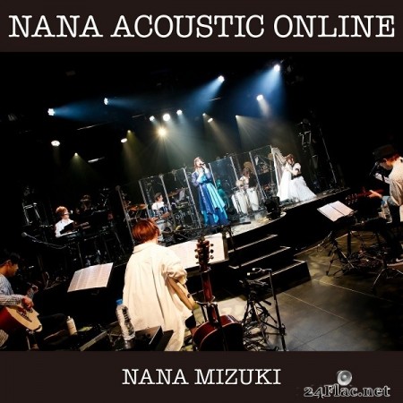 Nana Mizuki - NANA ACOUSTIC ONLINE (2020) Hi-Res