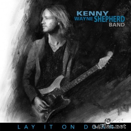 The Kenny Wayne Shepherd Band - Lay It On Down (2017) Hi-Res