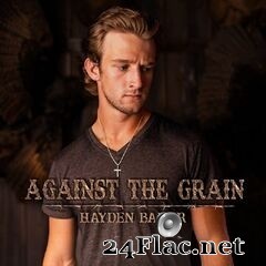 Hayden Baker - Against The Grain (2020) FLAC