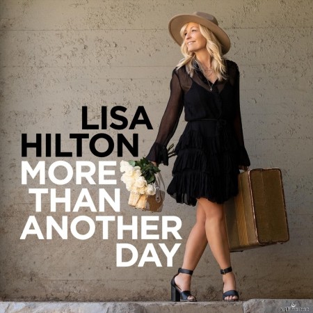 Lisa Hilton - More Than Another Day (2020) FLAC