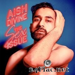 Aish Divine - The Sex Issue (2020) FLAC
