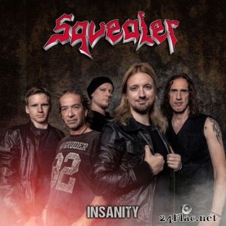Squealer - Insanity (2020) FLAC