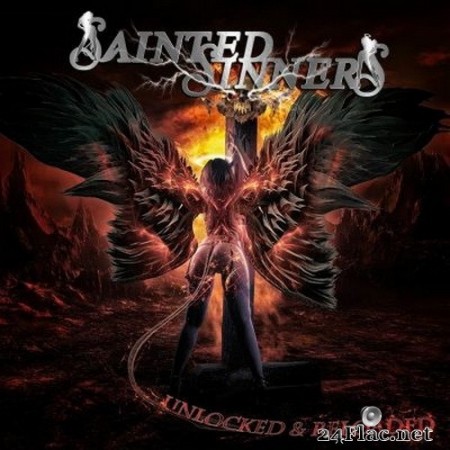 Sainted Sinners - Unlocked & Reloaded (2020) FLAC