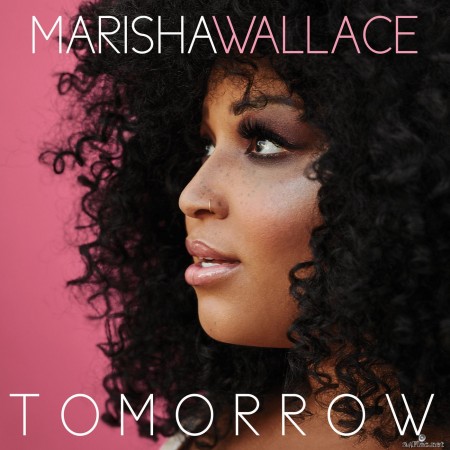 Marisha Wallace - TOMORROW (2020) Hi-Res