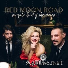 Red Moon Road - A Simple Kind of Christmas (2020) FLAC
