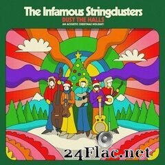 The Infamous Stringdusters - Dust the Halls: An Acoustic Christmas Holiday! (2020) FLAC