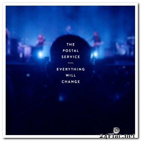 The Postal Service - Everything Will Change (2020) Hi-Res