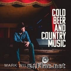 Mark Willenborg - Cold Beer and Country Music (2020) FLAC