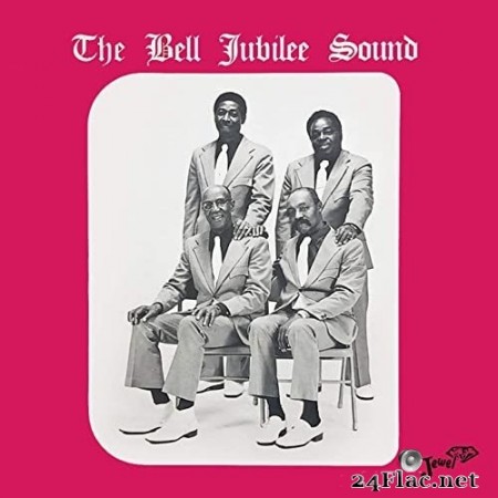 Bell Jubilee Singers - The Bell Jubilee Sound (1974/2020) Hi-Res