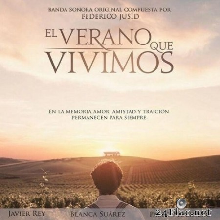 Federico Jusid - El Verano Que Vivimos (Banda Sonora Original) (2020) Hi-Res